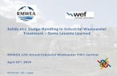 Solids and Sludge Handling in Industrial Wastewater Treatment – … · 2019-05-30 · Solids and Sludge Handling in Industrial Wastewater Treatment – Some Lessons Learned. Pretreatment