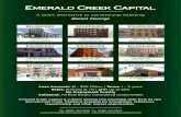 Recent Closings - Emerald Creek Capital · Recent Closings Ph: (800) 313-2616 Fx: (646) 417-7574 info@emeraldcreekcapital.com Loan Amounts: $1 - $50 Million | Terms: 1 – 3 years