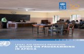 LEGAL AID SERVICE PROVISION A GUIDE ON PROGRAMMING IN … · Box 3: Paralegal support through TIMAP for Justice in Sierra Leone 13 Box 4: Paralegal Advisory Services Institute (PASI)