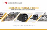 COMMERCIAL FOOD - Carling Tech€¦ · INDUSTRY BROCHURE SWITCHES AND CIRCUIT PROTECTION COMMERCIAL FOOD. With decades of design and manufacturing experience, Carling Technologies