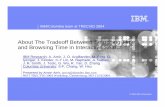 About The Tradeoff Between Searching Time and Browsing ...Final search query is test-set independent, scalable. IBM Research ... Interactive search – very interactive, subjective,