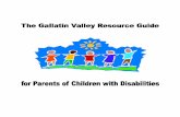 Gallatin Valley Resource Guide · The!GallatinValley!Resource!Guide!for!Parents!of!Childrenwith!Disabilities!is!a!reference! source!that!hasbeen!created!forparentsand ...