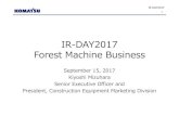 IR-DAY2017 Forest Machine Business · IR‐DAY2017 10 Service Provider (Komatsu) Visualize, Optimize, Assist & Report Machine, Machine & Head, Head Control System Information Cloud