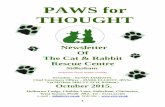 PAWS for THOUGHT · Rascal my Daddy’s cat, Jun-ior my brother Reuben’s cat, Yoshi my sister Poppy’s cat, and little Merlin my cat. Me and my friend Talia made a raffle then