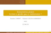 Econometrics project Is there a gender gap in mathematicsrecherche.enac.fr/~steve.lawford/teaching_papers/example_projects/... · Bastien CHIRAT - Valentin LELEU-LAMBOUR Econometrics