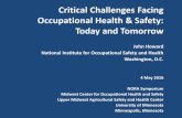 Critical Challenges Facing Occupational Health & Safety: Today and Tomorrowmcohs.umn.edu/wp-content/uploads/2017/01/Howard-NORA2016.pdf · 2017-01-30 · Critical Challenges Facing