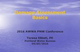 Damage Assessment Orientation - PNWS-AWWA · Agenda •Types of Facilities •Types of Hazards •Types of Damages •Assessments –Safety vs. Damage •Levels of Assessments •Qualifications,
