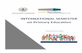 INTERNATIONAL SEMESTER on Primary Education · 2018-06-28 · 4. Assessment of intercultural competence 5. Decision-making on developing and supporting intercultural learning Methodology