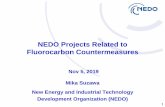 NEDO Projects Related to Fluorocarbon Countermeasures · refrigerants and equipment . 1. Production of refrigerants. 2. Refrigerant charged into equipment. 3. Equipment use. 4. Collection