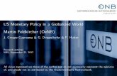 US Monetary Policy in a Globalized World Martin ... · -0.2 0.0 0.2 0.4-8 -6 -4 -2 0 2 4 6 8 1 Bretton Woods 2 Great moderation 3 Unconventional MP Broad consensus that US monetary