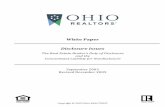 White Paper Disclosure Issues - Ohio REALTORS...White Paper – Disclosure Issues 3 The broker must make full disclosure to his or her principal, whether buyer or seller, regarding