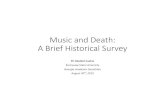 Music and Death: A Brief Historical Survey€¦ · David Bowie, Blackstar (2016) New Orleans -Second Line, “Jazz Funeral”