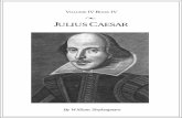 l JULIUS CAESARplay... · 2018-10-30 · Dramatis Personae JULIUS CAESAR (CAESAR) ARTEMIDORUS OF CNIDOS a teacher of rhetoric. A Soothsayer. (SOOTHSAYER) OCTAVIUS CAESAR (OCTAVIUS)