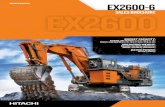 EX2600-6 EX2600...EX2600-6 MINING EXCAVATOR PRODUCTIV ITY Bucket Passes to Dump Trucks Truck Nominal Payload Bucket Capacity Passes to Fill Shovel EH1700-3 95.2 tonnes (106.6 tons)