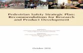 Pedestrian Safety Strategic Plan: Recommendations for ... · 1200 New Jersey Ave. S.E. Washington, DC 20590‐9898 13. Type of Report and Period Covered Final Report July 2008 –