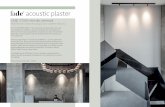 fade® acoustic plaster · fade® acoustic plaster CASE STUDY: the silo, denmark A R C H I T E C T: COBE | L O C A T I O N: Copenhagen, Denmark | C O M M E N T: 4,000m2 albus The