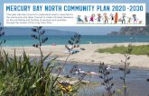 MERCURY BAY NORTH Community Plan 2020 - 2030 Council/Community Plans... · ocean-going double-hulled waka, Te Arawa. The local iwi is called Ngāti Hei. ... the exact position of