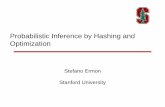 Probabilistic Inference by Hashing and Optimization€¦ · bridging statistical physics and computer science [CP -10, IJCAI 11, NIPS 12] ... Statistical Modeling and Probabilistic