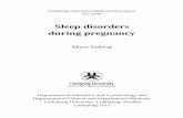 Sleep disorders during pregnancy - DiVA portal811489/FULLTEXT01.pdf · Sleep disorders are known to increase in prevalence during pregnancy, and associations between disturbed sleep