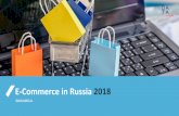 E-Commerce in Russia 2018 - Izba Gospodarki …...1 Global e-commerce 4 55 61 67 8 Mobile shopping 50 13 Data sources and methodology 77 12 Online shoppers in Russia 72 7 E-commerce