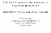 LECTURE 15. Thermal properties of materialsaml883.wdfiles.com/local--files/notes/Lecture15.pdf · Thermal properties of materials M P Gururajan Email: guru.courses@gmail.com Room