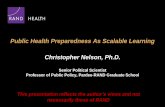 Public Health Preparedness As Scalable Learning ... · Public health emergency preparedness (PHEP) is the capability of the public health and health care systems, communities, and