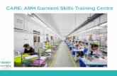 CARE: AMH Garment Skills Training Centredds.ait.ac.th/wp-content/uploads/sites/19/2019/07/... · CARE: Aung Myin Hmu Garment skills training in Aung Myin Hmu Training Centre Accredited