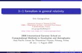 3+1 formalism in general relativity - obspm.fr · The 3+1 foliation of spacetime Outline 1 The 3+1 foliation of spacetime 2 3+1 decomposition of Einstein equation 3 The Cauchy problem