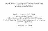 The CAPABLE program: description and policy possibilities · 1/15/2014  · The CAPABLE program: description and policy possibilities Sarah L. Szanton, PhD CRNP Associate Professor