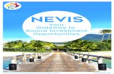 NEVIS · Nevis is the longest established economic citizenship program in the world having been established in 1984. The Citizenship by Investment Program is well-regulated and enjoys