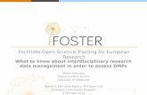 Facilitate Open Science Training for European Research ... · Attach Persistent Identifiers (PIDs) A PID is a long-lasting reference to a document, file or ... EUDAT licensing tool