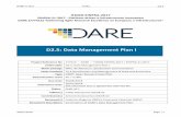 D2.5: Data Management Plan Iproject-dare.eu/wp-content/uploads/2019/03/D2.5-Data... · 2019-03-06 · D2.5: Data Management Plan I Project Reference No 777413 — DARE — H2020-EINFRA-2017