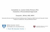 Complete vs. Lesion Only Primary PCI: Towards a .../media/Non-Clinical/Files-PDFs-Excel...STEMI with successful culprit lesion PCI (primary, rescue, or pharmacoinvasive) + ≥ 70%