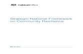 Strategic National Framework on Community Resilience · Strategic National Framework on Community Resilience March 2011. 2 ... framework for community resilience in order to enable