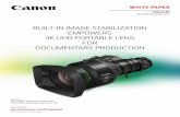 BUILT-IN IMAGE STABILIZATION EMPOWERS 4K UHD PORTABLE …downloads.canon.com/.../white_paper_built-in_image_stabilization.pdf · Two mechanical actuating systems gri-Angle Prismp