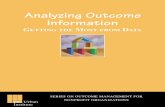 Analyzing Outcome Information - OrgWisedev.orgwise.ca/sites/osi.ocasi.org.stage/files/resources/Analyzing... · selected outcome indicators and is collecting information regularly,