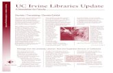 UC Irvine Libraries Update · UC Irvine Libraries Update A Newsletter for Faculty The Libraries’ spring 2002 exhibit, Derrida / Translating / Derrida, celebrated the extraordinary