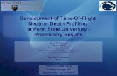 Development of Time-Of-Flight Neutron Depth Profiling at Penn · September 12-16, 2005 TRTR-IGORR 2005 • Neutron depth profiling – powerful surface characterization technique