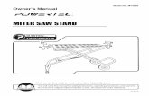 MITER SAW STANDpowertecproducts.com/content/MT4005.pdf · use brake fluids, gasoline, petroleum based products or any strong solvent to clean the miter saw stand . Chemicals can damage,