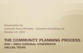 Presentation by: Contente Terry, Principal – Contente Consulting, … · Kick-Off Meeting Project Management Team Stakeholder Group Community Workshop . TASKS: • Conduct Community