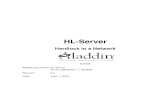 HL-Server - Festo · HL-Server: Hardlock in a Network HL-Server 1-2 1.3 Mode of Working and Resources 1.3.1 On the Client Applications which use a Hardlock supplied by the HL-Server