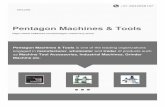 Pentagon Machines & Tools - IndiaMARTAbout Us Since establishment 2010, Pentagon Machines & Tools we have become the leading organization manufacturer, wholesaler and trader of products
