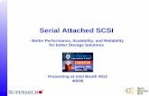 Serial Attached SCSI - Supermicro€¦ · 06/04/2006  · Serial Attached SCSI is an evolutionary technology, based on the most trusted architecture in the data center – SCSI SAS