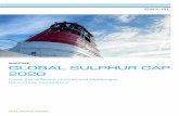 MARITIME GLOBAL SULPHUR CAP 2020 - pyxis-marine.com · 4 DNV GL Global sulphur cap 2020 A complicating factor is the regional and local regulations, which in some cases stipulate