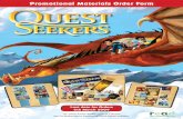 Promotional Materials Order Form - The Reading Agency MATERIALS FO… · Quest Seekers Fold-Out Poster This large-format full-colour fold-out poster shows the three parts to the Quest: