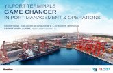 YILPORT TERMINALS GAME · PDF file Main terminal area (m²) 130 000 182 500 Container capacity (TEU / year) 350 000 650 000 Reefer plugs 200 400 Berth1 Berth 2 Berth 1 Berth 2 Berth