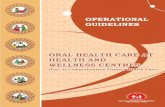 Operational Guidelines for Oral Health€¦ · Oral screening could form a part of routine health care examination, with the examination of oral cavity being regarded as an integral