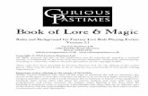 Book of Lore & Magic - Curious Pastimes...Curious Pastimes Book of Lore & Magic Version 5.1 April 2016 For clarity in these guidelines all poisons and potions will be referred to as