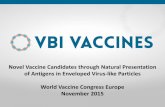 Novel Vaccine Candidates through Natural Presentation of ...1o976r1jw2eculmeoxz46ig6-wpengine.netdna-ssl.com/... · November 2015. NASDAQ: ... or cure any disease. The statements