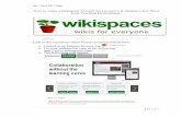 How to create a Wikispace Account for Lecturer’s & Student ...educationalelearningresources.yolasite.com... · 3. The student’s will then receive the following to their email